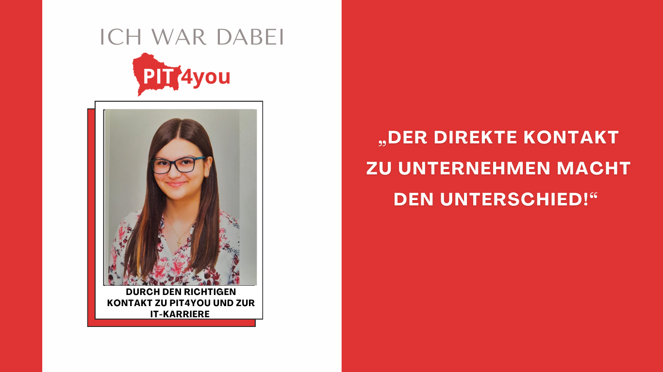 Oana-Ich-war-dabei-PIT4you Teilnehmerin erzählt: Durch PIT4YOU den richtigen Kontakt zur IT-Karriere gefunden.